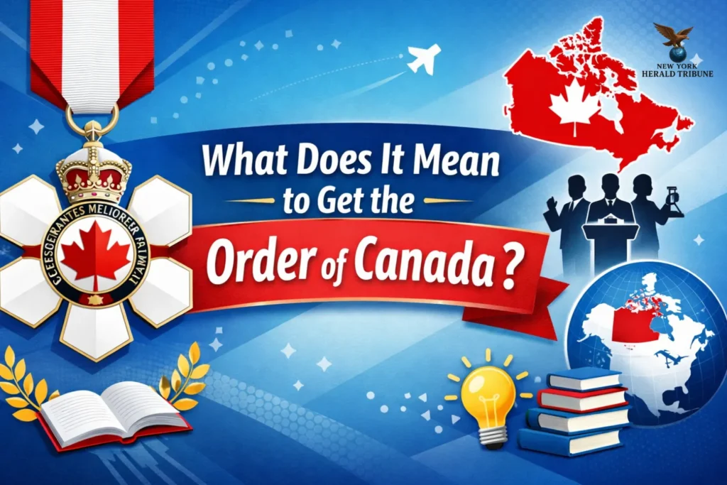 What Does It Mean to Get the Order of Canada?